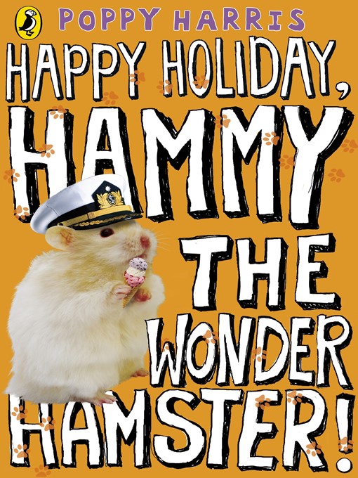 Cover image for Happy Holiday, Hammy the Wonder Hamster!